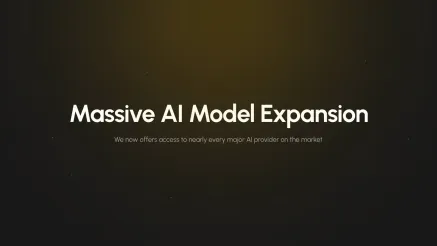 Massive AI Model Expansion - Every Major Provider Now Available image